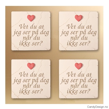 Magnetplate med rødt hjerte og tekst - Vet du at jeg ser på deg når du ikke ser