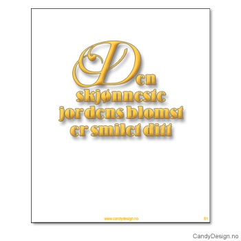 Kjøleskapsmagnet i gummi med visdomsord - Den skjønneste jordens blomst er smilet ditt