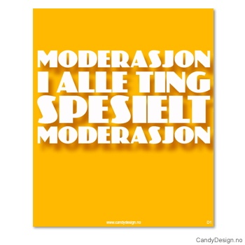 Kjøleskapsmagnet i gummi med visdomsord - Moderasjon i alle ting spesielt i moderasjon
