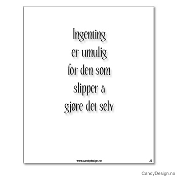 Kjøleskapsmagnet i gummi med visdomsord - Ingenting er umulig for den som slipper å gjøre det selv