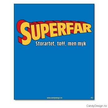 Kjøleskapsmagnet i gummi med visdomsord - Superfar storartet, tøff men myk